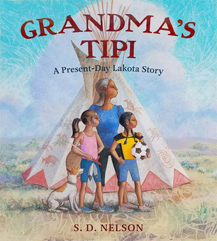 Бумажная книга «Grandma's Tipi», автор С. Д. Нельсон - фото №1 - миниатюра
