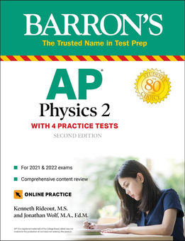 Паперова книга «AP Physics 2. 4 Practice Tests + Comprehensive Review + Online Practice», авторів Джонатан Вольф, Кеннет Райдаут - фото №1 - мініатюра