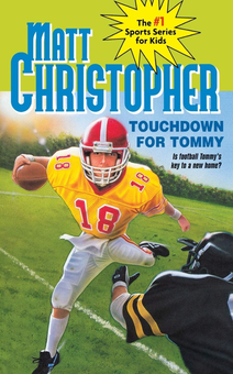 Бумажная книга «Touchdown for Tommy», автор Мэтт Кристофер - фото №1 - миниатюра