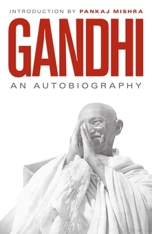 Паперова книга «Gandhi: An Autobiography (150th Anniversary Edition)», автор Магатма Ґанді - фото №1 - мініатюра