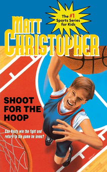Бумажная книга «Shoot The Hoop», автор Мэтт Кристофер - фото №1 - миниатюра