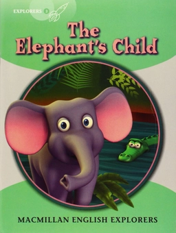 Бумажная книга «Explorers 3. The Elephant's Child» - фото №1 - миниатюра