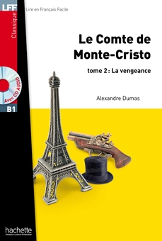 Паперова книга «Le Comte de Monte Cristo Tome 2 (+ CD audio MP3)», автор Олександр Дюма - фото №1 - мініатюра