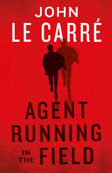 Паперова книга « Agent Running in the Field», автор Джон Ле Карре - фото №1 - мініатюра