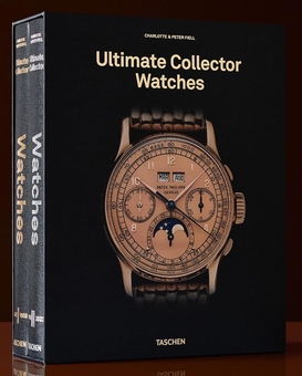 Бумажная книга «Ultimate Collector Watches», автор Питер Филл - фото №2 - миниатюра