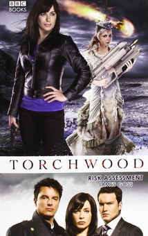 Бумажная книга «Torchwood: Risk Assessment», автор Джеймс Госс - фото №2 - миниатюра