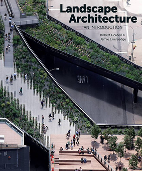 Бумажная книга «Landscape Architecture. An Introduction», автор Роберт Холден - фото №1 - миниатюра