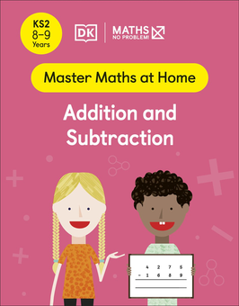 Бумажная книга «Addition and Subtraction. Ages 8-9 (Key Stage 2)» - фото №1 - миниатюра