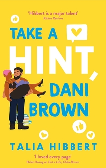 Паперова книга «Take a Hint, Dani Brown», автор Талія Хібберт - фото №1 - мініатюра