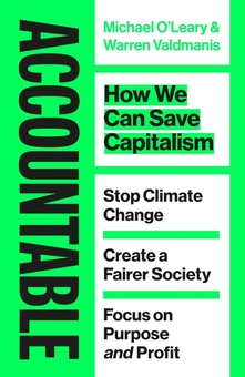 Паперова книга «Accountable. How we Can Save Capitalism», авторів Воррен Валдманіс, Майкл О'Лірі - фото №1 - мініатюра