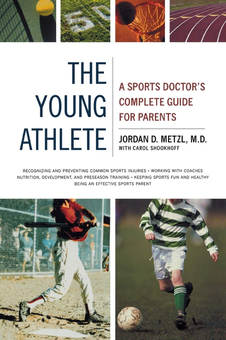 Бумажная книга «The Young Athlete. A Sports Doctor's Complete Guide for Parents», автор Кэрол Шухофф - фото №1 - миниатюра
