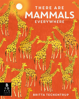 Бумажная книга «There are Mammals Everywhere», автор Камилла де ла Бедуайер - фото №1 - миниатюра