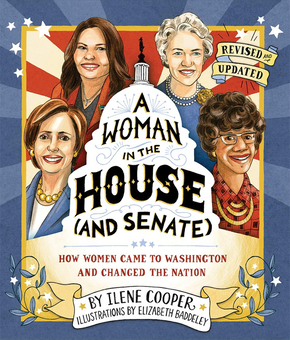 Бумажная книга «A Woman in the House (and Senate) (Revised and Updated): How Women Came to Washington and Changed the Nation», автор Илен Купер - фото №2 - миниатюра