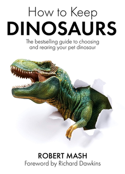 Паперова «How To Keep Dinosaurs», автора Роберт Маш– фото №1