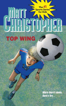 Бумажная книга «Top Wing», автор Мэтт Кристофер - фото №1 - миниатюра
