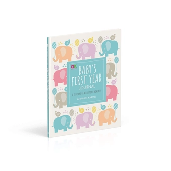 Бумажная книга «Baby's First Year Journal», автор Аннабель Кармель - фото №3 - миниатюра