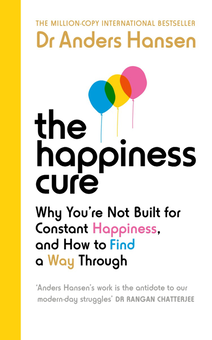 Паперова книга «The Happiness Cure», автор Андерс Хансен - фото №1 - мініатюра
