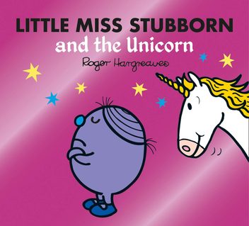 Бумажная книга «Little Miss Stubborn and the Unicorn», автор Адам Харгривз - фото №1 - миниатюра