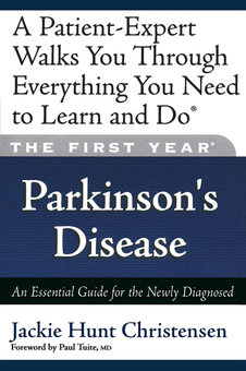 Бумажная книга «Parkinson's Disease. An Essential Guide for the Newly Diagnosed», авторов Джеки Кристенсен, Джеки Хант, Пол Тьюит - фото №1 - миниатюра
