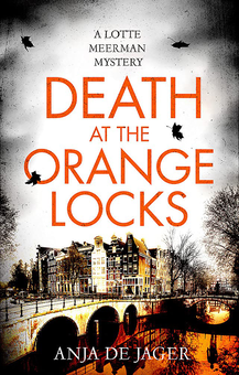 Бумажная книга «Death at the Orange Locks», автор Аня де Ягер - фото №1 - миниатюра