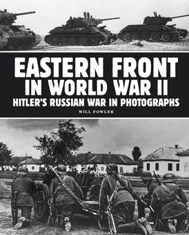 Паперова книга «Eastern Front in World War II», автор Вілл Фаулер - фото №1 - мініатюра