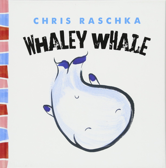 Бумажная книга «Whaley Whale», автор Крис Рашка - фото №1 - миниатюра