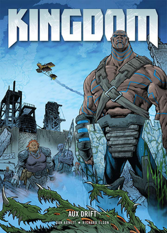 Бумажная книга «Kingdom. Aux Drift», авторов Дэн Абнетт, Рич Элсон - фото №1 - миниатюра