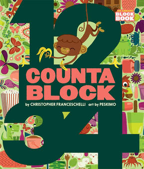 Бумажная книга «Countablock (An Abrams Block Book)», автор Кристофер Франчесчелли - фото №2 - миниатюра