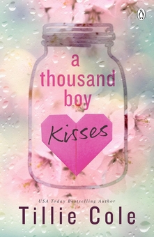 Бумажная книга «A Thousand Boy Kisses. A Thousand Broken Pieces (2-Book Set)», автор Тилли Коул - фото №2 - миниатюра