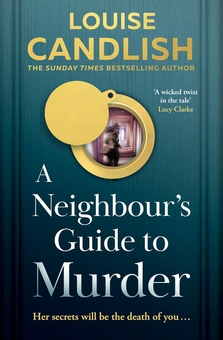 Бумажная книга «A Neighbour’s Guide to Murder», автор Луиза Кэндлиш - фото №1 - миниатюра