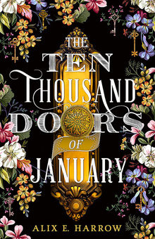 Бумажная книга «The Ten Thousand Doors of January», автор Аликс Э. Харроу - фото №1 - миниатюра