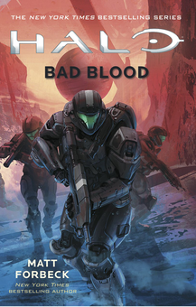 Паперова книга «Halo: Bad Blood», автор Метт Форбек - фото №2 - мініатюра