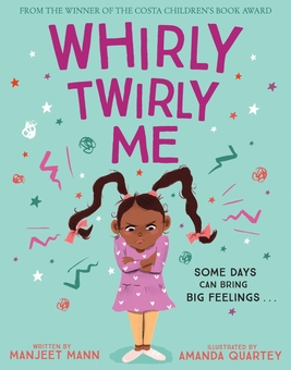 Бумажная книга «Whirly Twirly Me», автор Манджит Манн - фото №1 - миниатюра