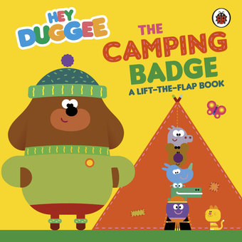 Бумажная книга «Hey Duggee. The Camping Badge» - фото №1 - миниатюра