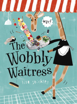 Паперова книга «The Wobbly Waitress», автор Ліза Стіклі - фото №1 - мініатюра