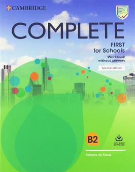Паперова книга «Complete First for Schools Workbook without Answers with Audio Download », автор Наташа Де Соуза - фото №1 - мініатюра