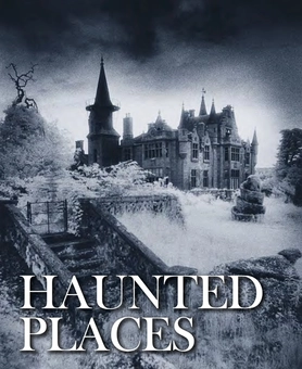 Паперова книга «Haunted Places», автор Роберт Гренвілл - фото №1 - мініатюра