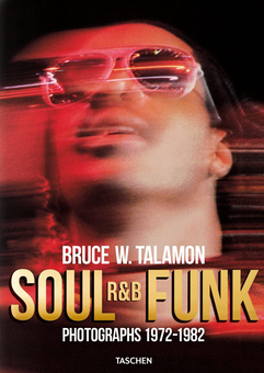 Паперова книга «Bruce W. Talamon. Soul. R&B. Funk. Photographs 1972-1982», автор Перл Клідж - фото №1 - мініатюра