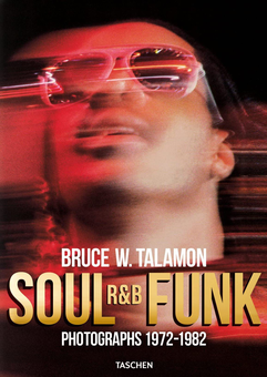 Паперова книга «Bruce W. Talamon. Soul. R&B. Funk. Photographs 1972-1982, Art Edition», автор Перл Клідж - фото №1 - мініатюра