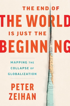 Книга «The End of the World Is Just the Beginning» – Пітер Зейхан