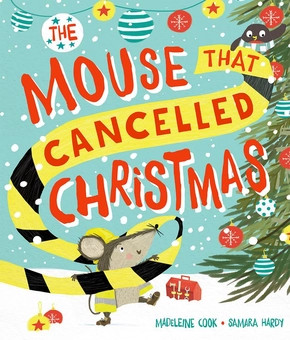 Бумажная книга «The Mouse that Cancelled Christmas», автор Мадлен Кук - фото №2 - миниатюра