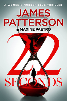 Паперова книга «22 Seconds (Women's Murder Club 22)», автор Джеймс Паттерсон - фото №1 - мініатюра