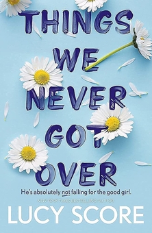 Паперова книга «Things We Never Got Over (Комплект із 3-х книг)», автор Люсі Скор - фото №2 - мініатюра