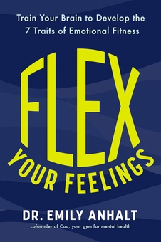 Бумажная книга «Flex Your Feelings», автор Эмили Анхальт - фото №1 - миниатюра