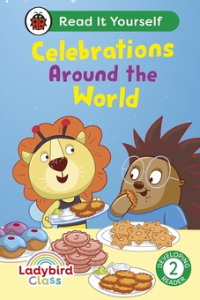 Бумажная книга «Celebrations Around the World. Level 2. Developing Reader», автор Ladybird - фото №1 - миниатюра