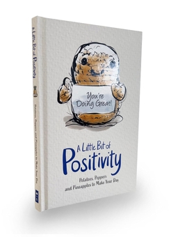 Паперова книга «A Little Bit of Positivity: Potatoes, Peppers and Pineapples to Make Your Day», автор Scholastic - фото №3 - мініатюра