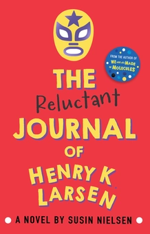 Бумажная книга «The Reluctant Journal of Henry K. Larsen», автор Сьюсин Нильсен - фото №1 - миниатюра