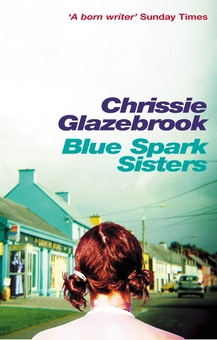 Бумажная книга «Blue Spark Sisters», автор Крисси Глазебрук - фото №1 - миниатюра