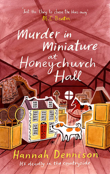 Бумажная книга «Murder in Miniature at Honeychurch Hall», автор Ханна Деннисон - фото №1 - миниатюра