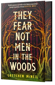 Бумажная книга «They Fear Not Men in The Woods», автор Гретхен Макнил - фото №1 - миниатюра